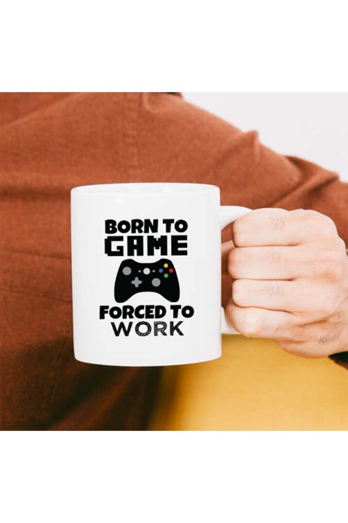 Born to Game Forced To Worked Kupa Bardağı - 1
