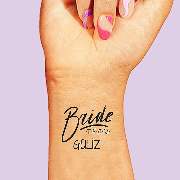 Kişiye Özel Bride Team Dövme - 1