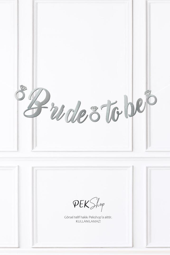 Bride To Be Kaligrafi Banner Gümüş - 1
