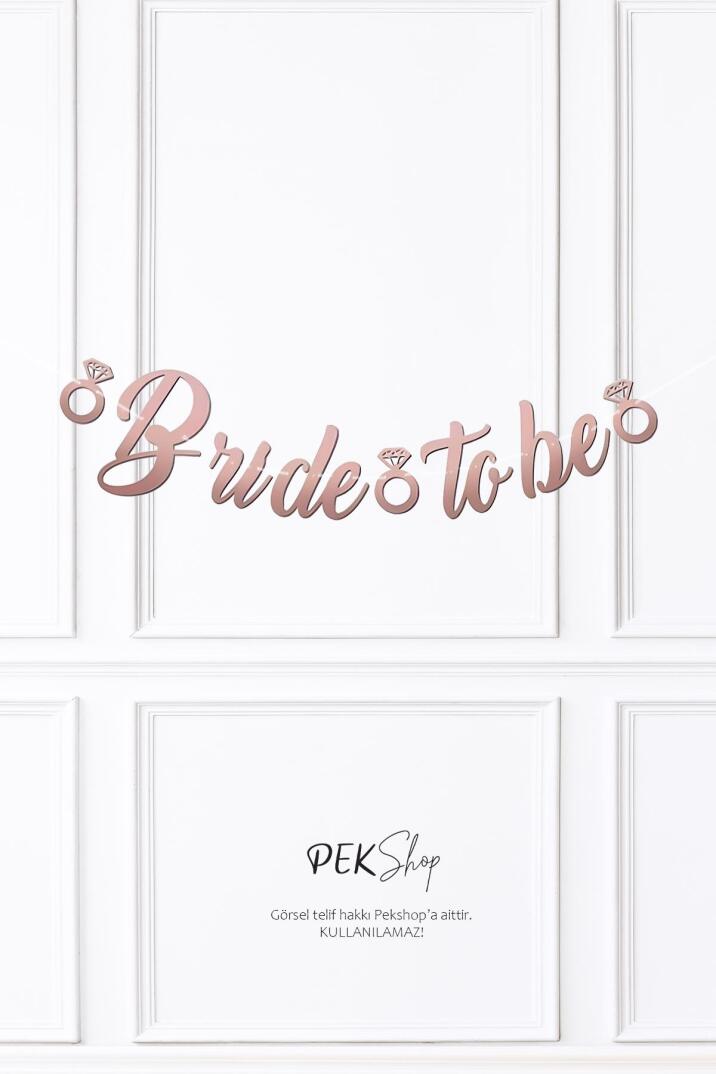 Bride To Be Kaligrafi Banner ROSE Gold - 1