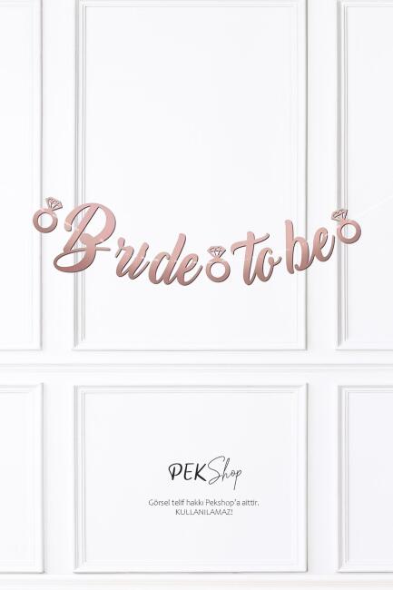Bride To Be Kaligrafi Banner ROSE Gold