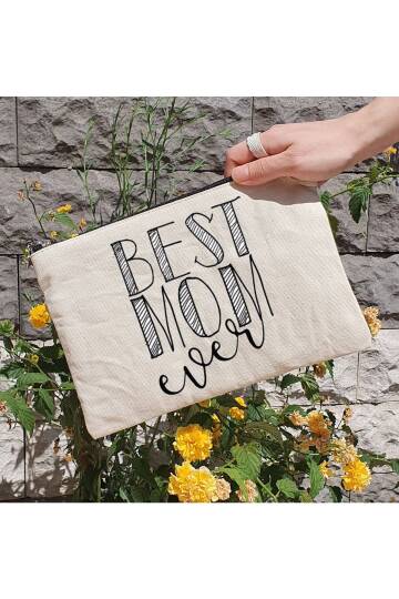 Clutch Çanta - Best Mom Ever Yazılı Anneye Hediye Astarlı Makyaj Çantası