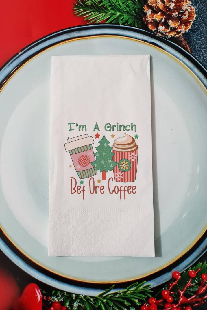 I am a Grinch Before a Coffee Yazılı Yılbaşı - Yeni Yıl Sunum Peçetesi - 1