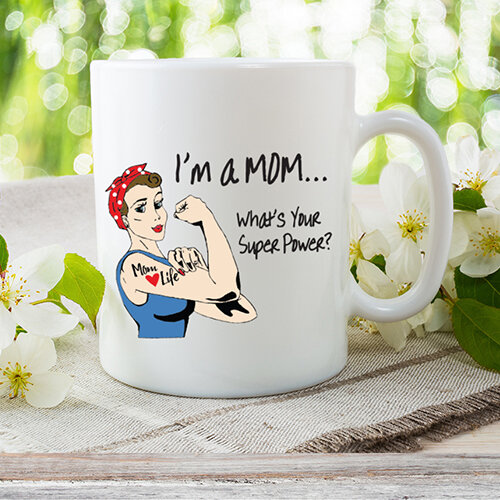 I'm Mom What is Your Superpower? Yazılı Kupa - 1