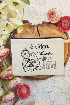 Kadının Gücü Tasarım 8 Mart Kadınlar Günü Hediyesi Astarlı Makyaj Çantası Clutch Çanta