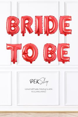 Kırmızı Bride To Be Balon Seti Bekarlığa Veda Balonları - 1
