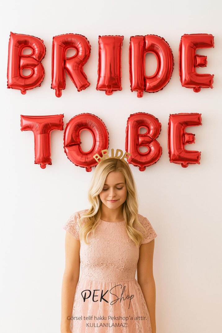 Kırmızı Bride To Be Balon Seti Bekarlığa Veda Balonları - 2