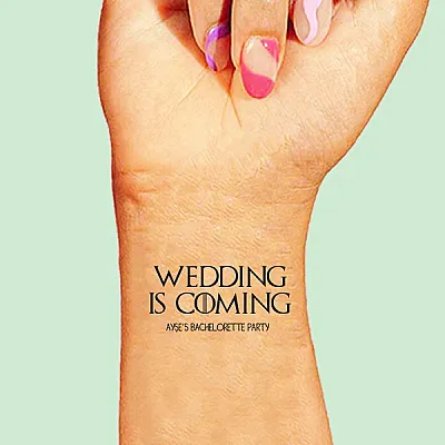 Wedding is Coming Game of Thrones İsme Özel Dövme 
