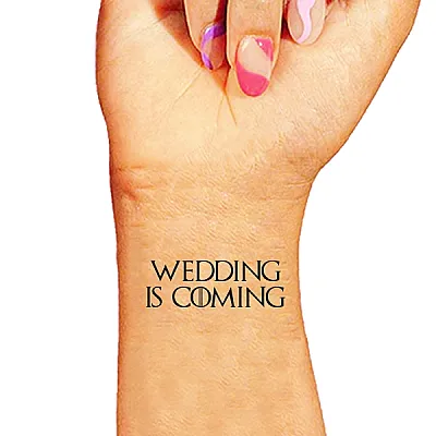 Wedding is Coming Game of Thrones Dövme 