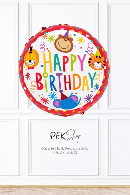Yuvarlak Sirk Tema Folyo Balon Happy Birthday Yazılı Sirk Doğum Günü Balonu 45cm