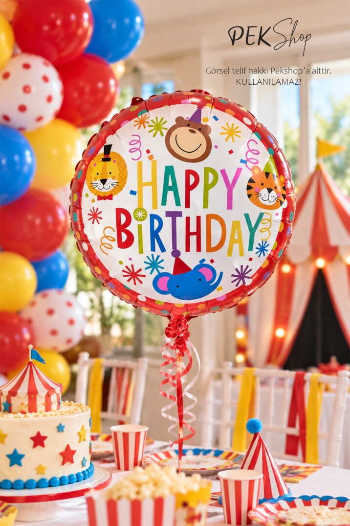 Yuvarlak Sirk Tema Folyo Balon Happy Birthday Yazılı Sirk Doğum Günü Balonu 45cm - 2